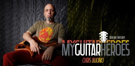 Truefire Chris Buono's My Guitar Heroes: Chris Buono TUTORiAL